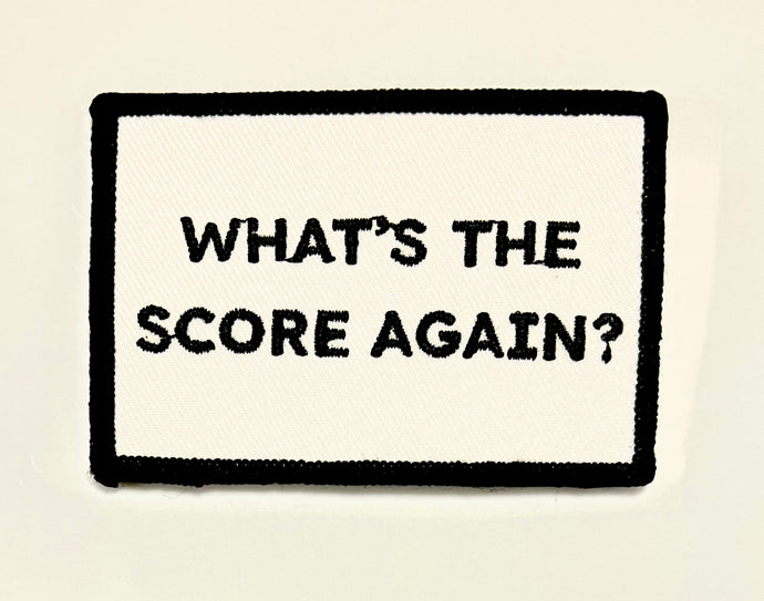What's the Score Again?