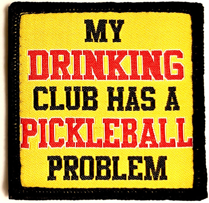 My Drinking Club Has A Pickleball Problem