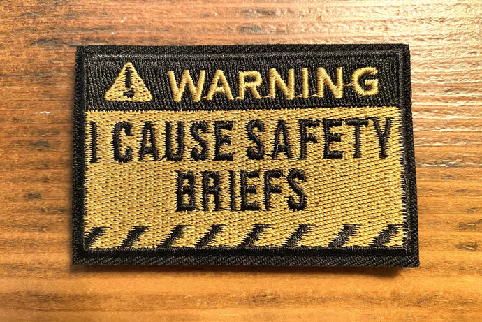 Warning - I Cause Safety Briefs